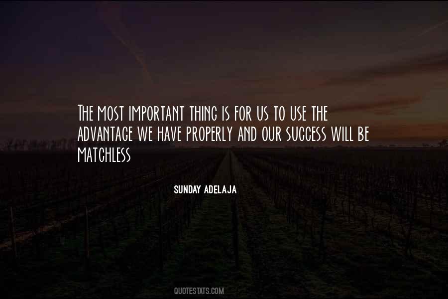 Our Success Quotes #1461072