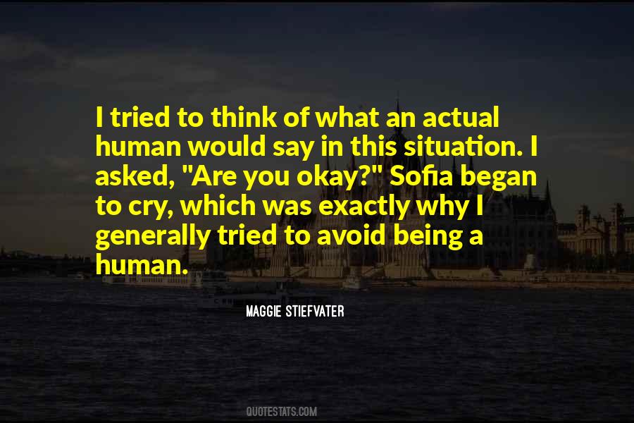 Human Being Being Human Quotes #117848