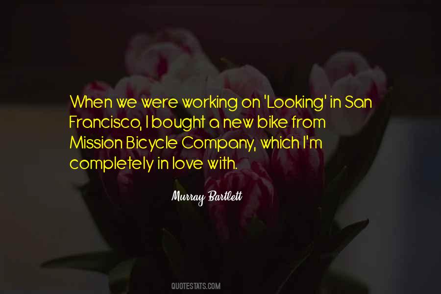 No Love Only Bike Quotes #1302456