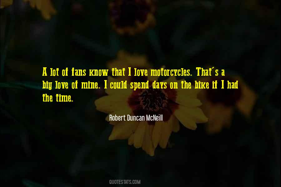 No Love Only Bike Quotes #446456
