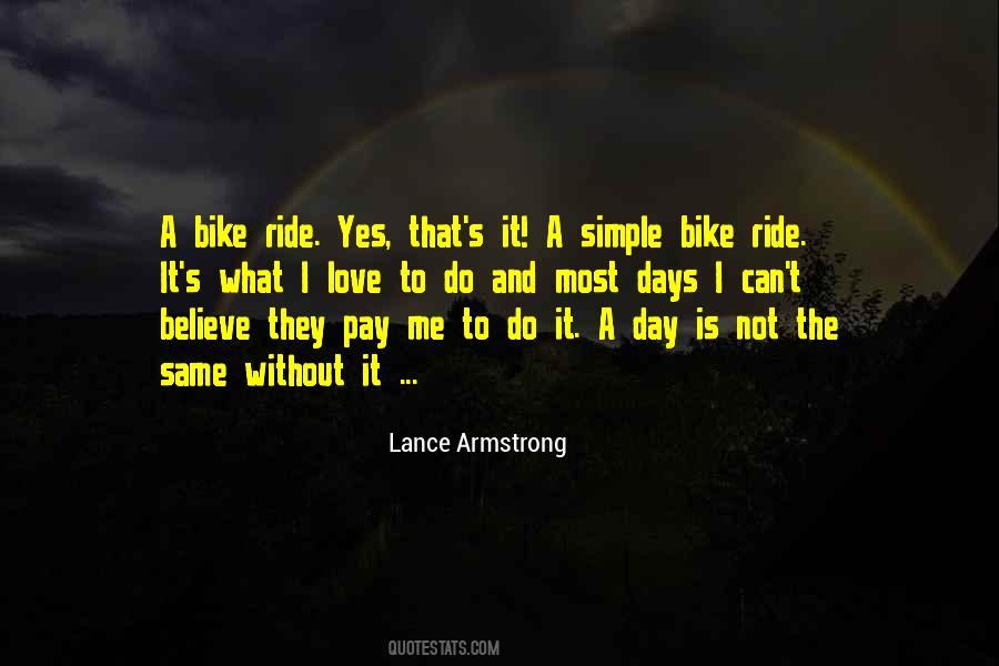 No Love Only Bike Quotes #578190