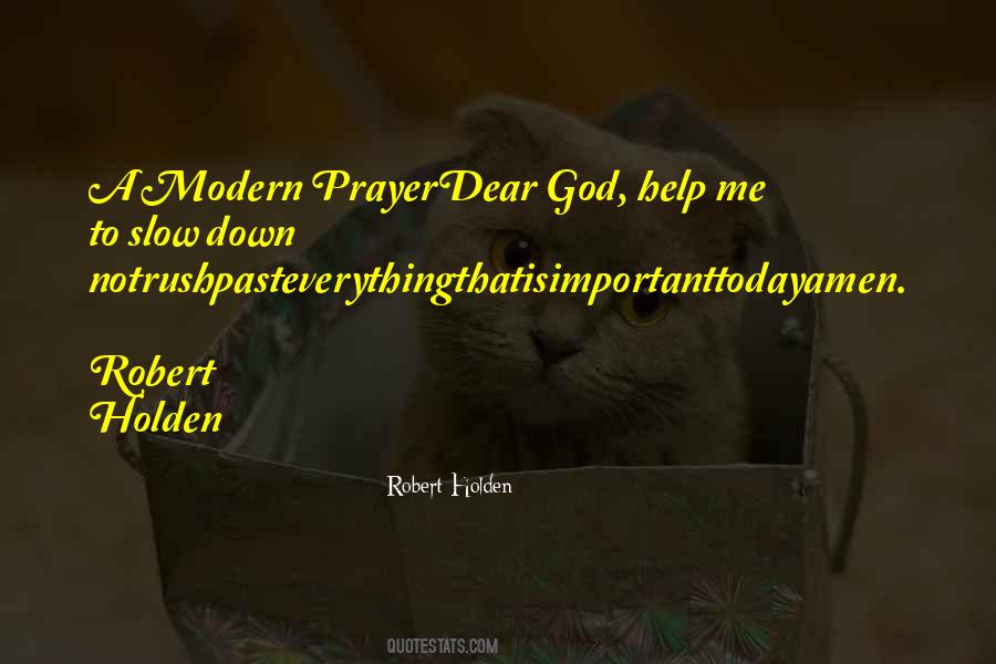 Dear God Please Help Me Quotes #597783