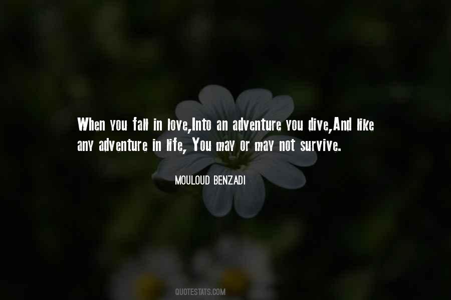Love Life Adventure Quotes #1402920