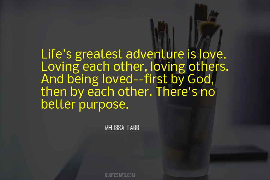 Love Life Adventure Quotes #473951