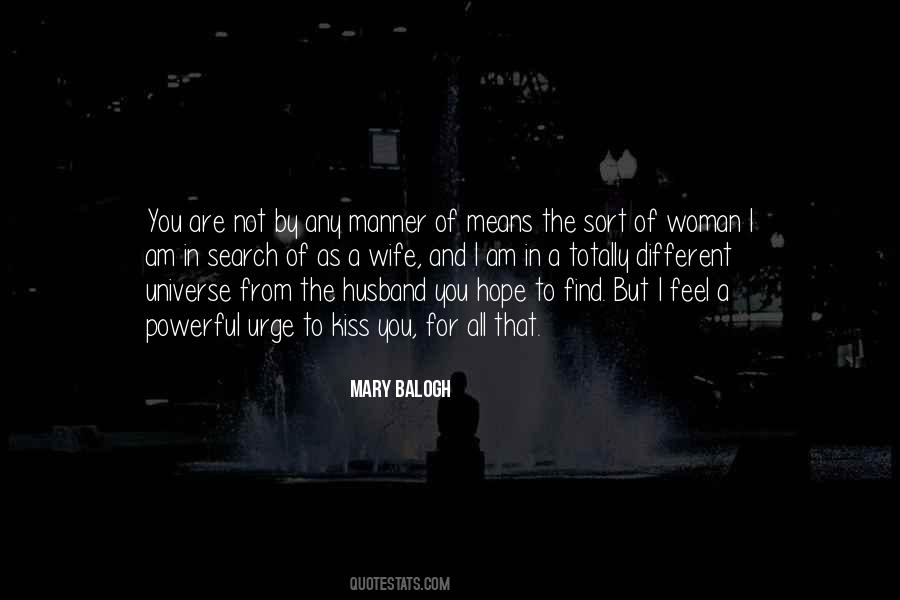 Find A Wife Quotes #1652637