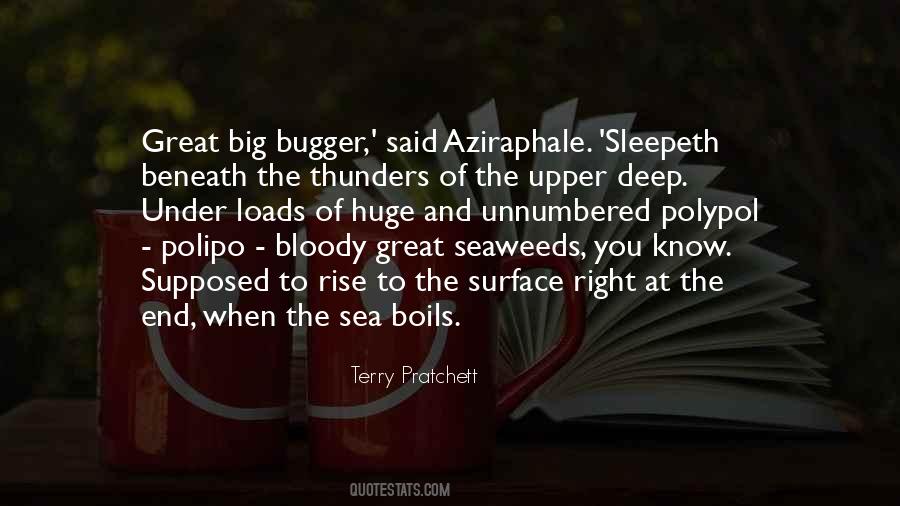 Quotes About The Deep Sea #641188