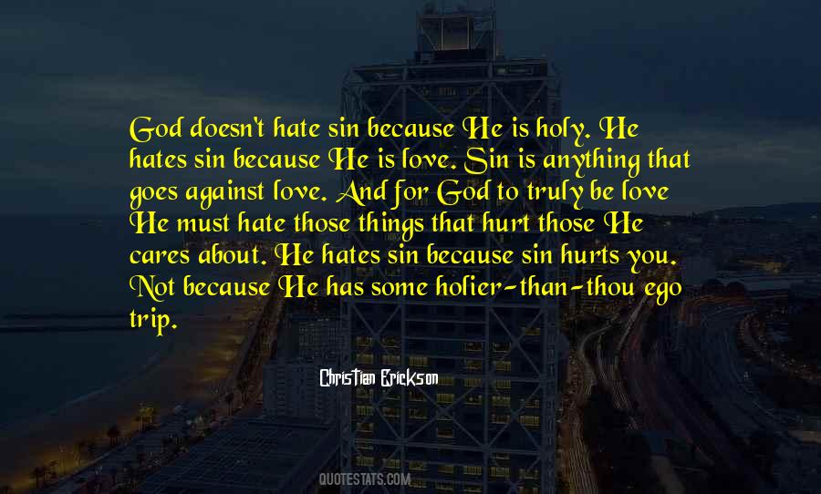 God Hates Sin Quotes #1161943