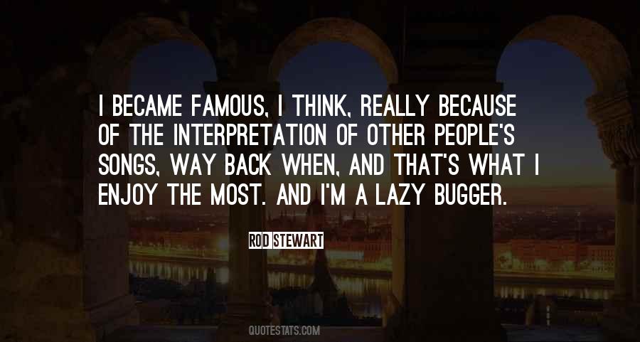 Famous Rod Stewart Quotes #695468