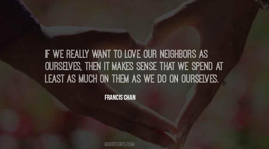 Makes As Much Sense As Quotes #1485751