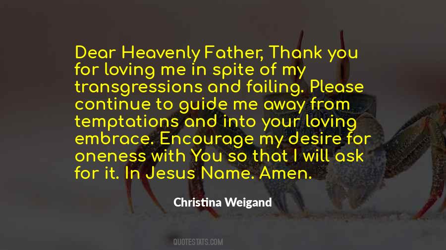 Dear Heavenly Father Quotes #151517