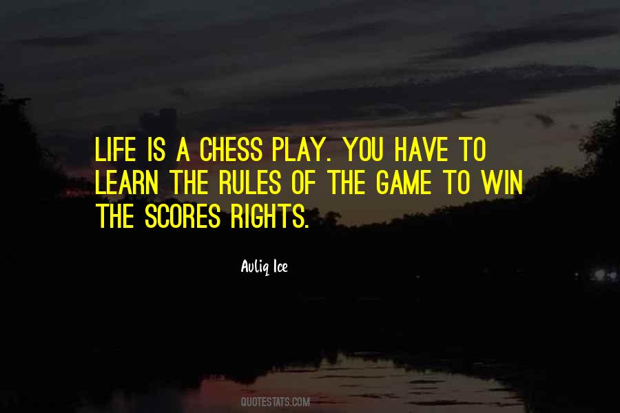 The Rules Of The Game Quotes #1394714