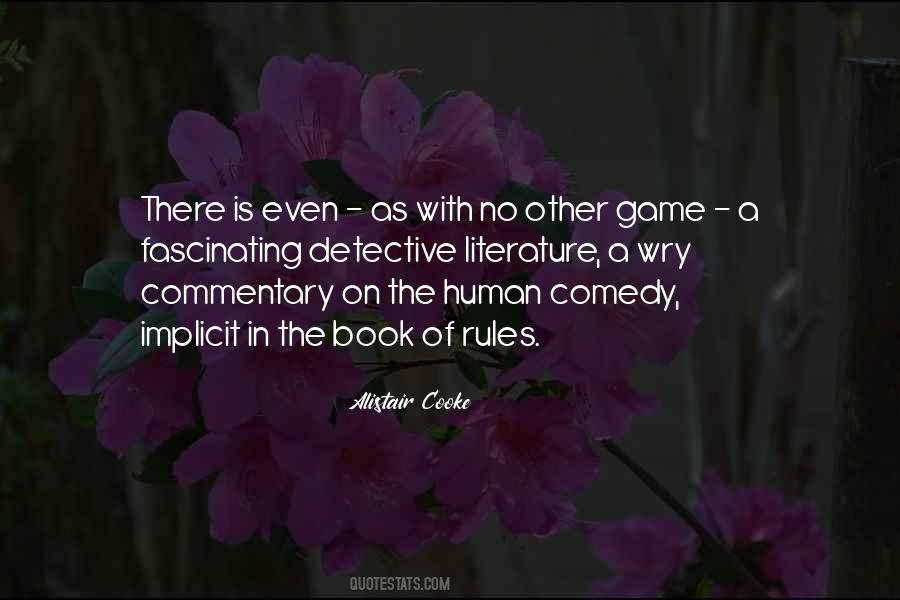 The Rules Of The Game Quotes #1395947