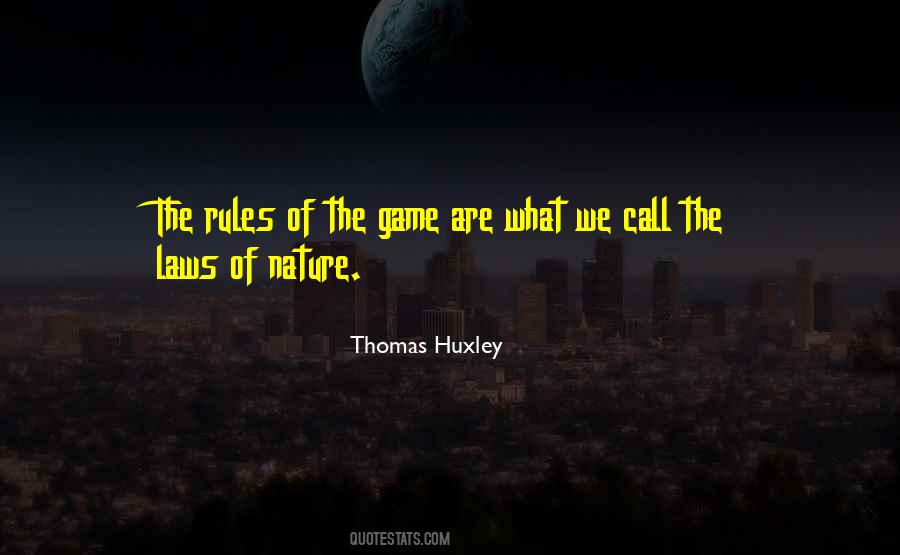 The Rules Of The Game Quotes #279246