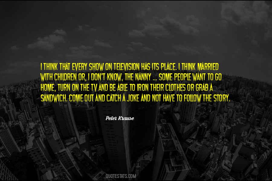 Every Place Has A Story Quotes #441063