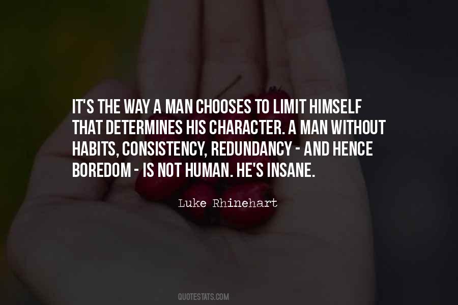 A Man Without Character Quotes #1875933