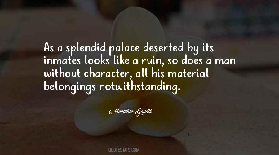 A Man Without Character Quotes #231319