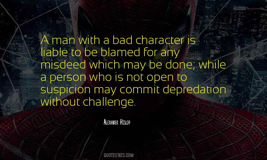 A Man Without Character Quotes #707462