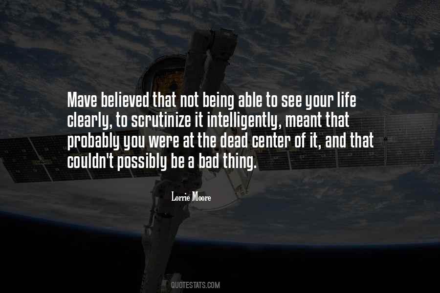 Not Being Able To See You Quotes #1120225