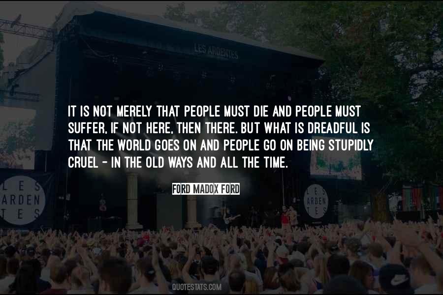 Why Are We Still Here Just To Suffer Quotes #1634997