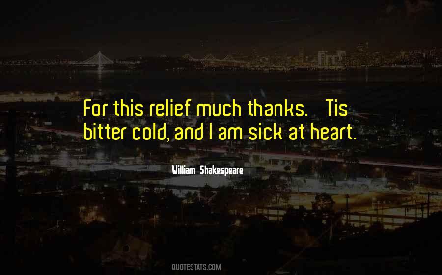 Sick Relief Quotes #1067385