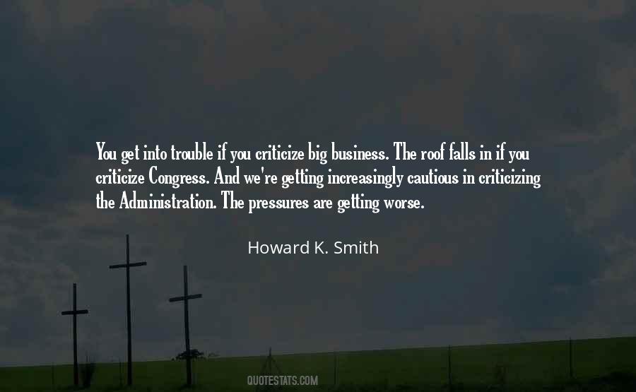Quotes About Trouble In Business #1450244