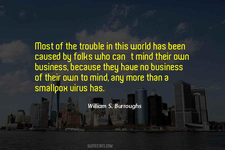 Quotes About Trouble In Business #1670841
