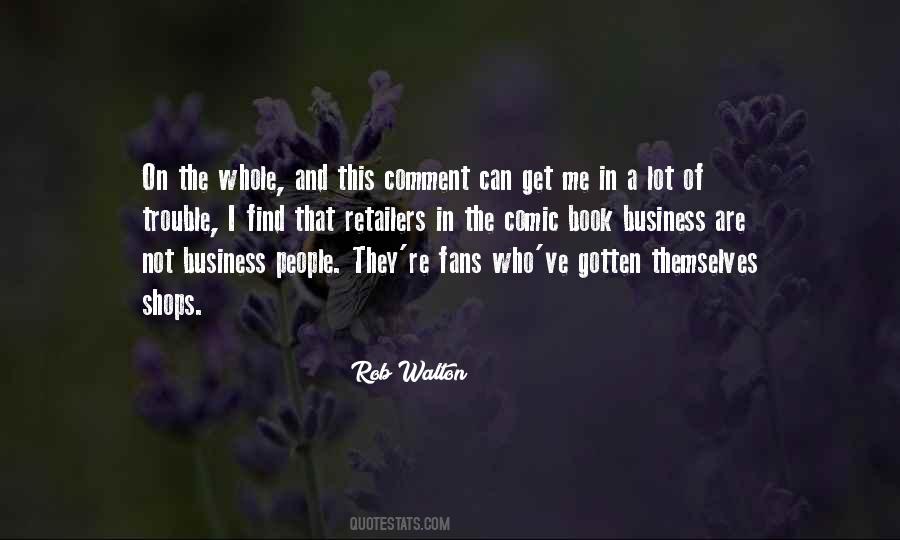 Quotes About Trouble In Business #277378