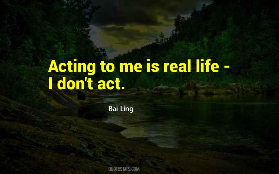 Me Is Real Quotes #1739162