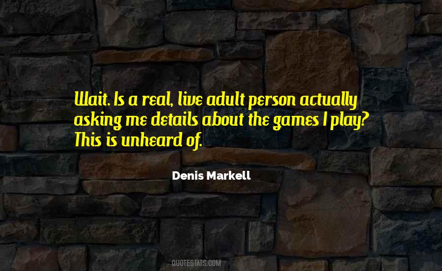 Me Is Real Quotes #332086