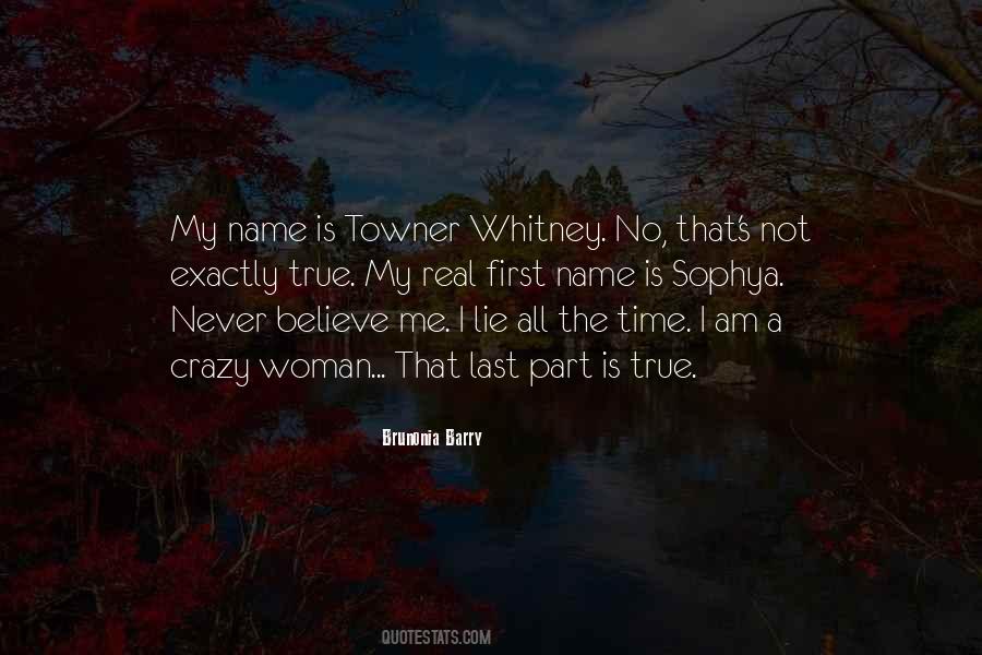 Me Is Real Quotes #468791