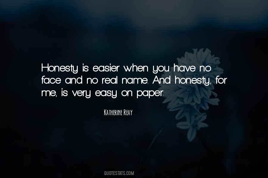 Me Is Real Quotes #647839