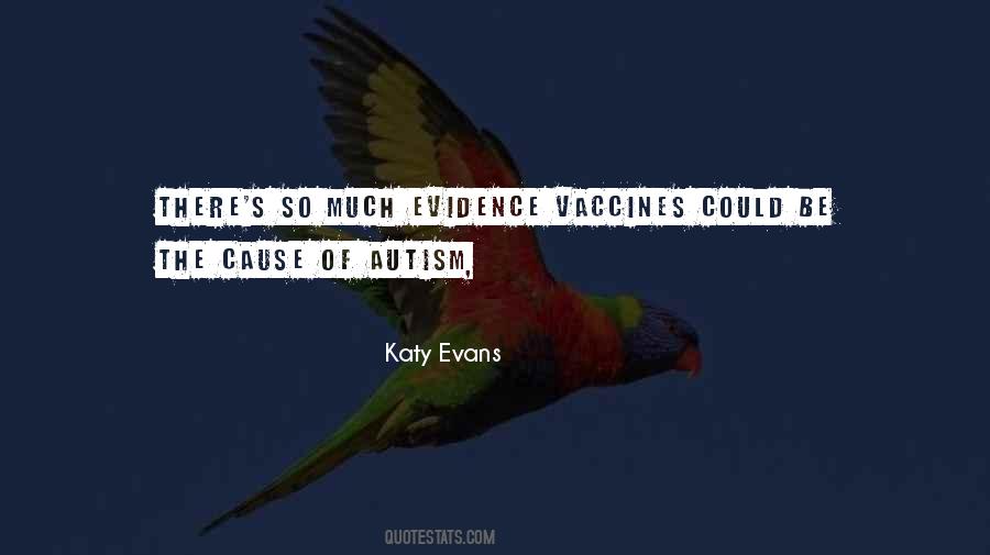 Quotes About Vaccines And Autism #639321