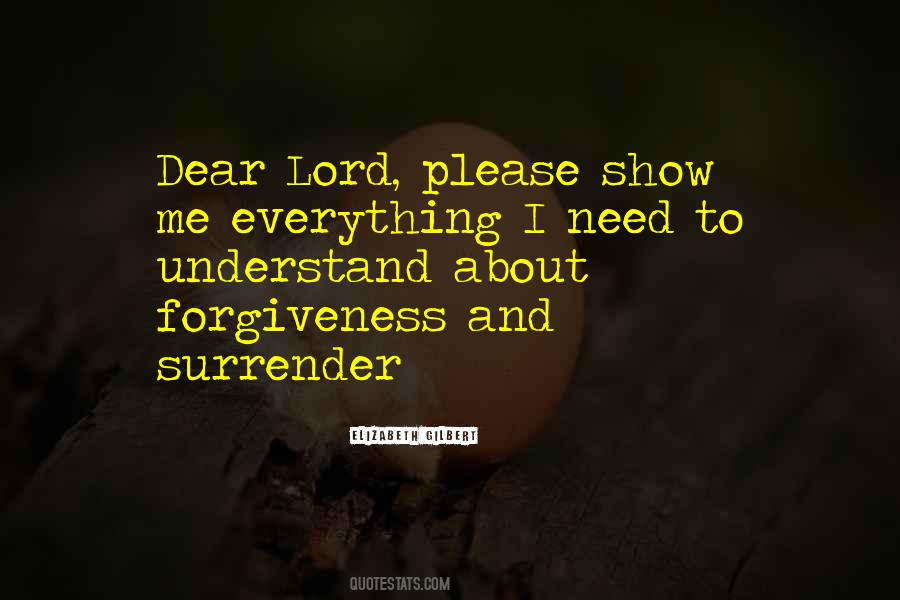 Dear Lord Quotes #1439162