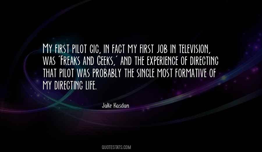 My First Job Quotes #1111020