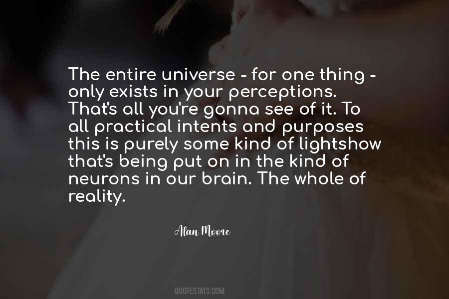 Your Perception Is Your Reality Quotes #1557755