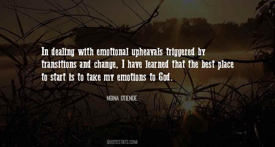 Emotions Change Quotes #1539071