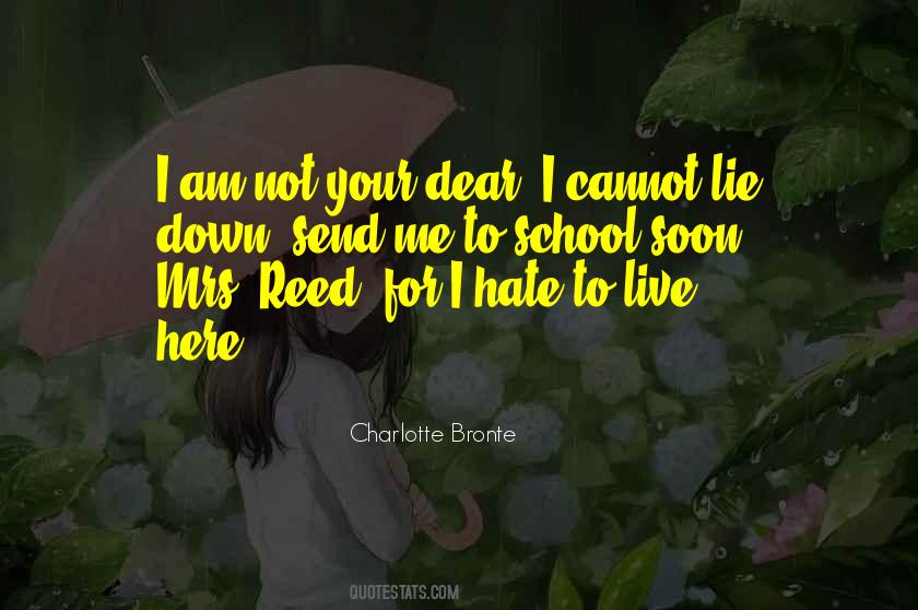 Dear Me I Hate You Quotes #1720136