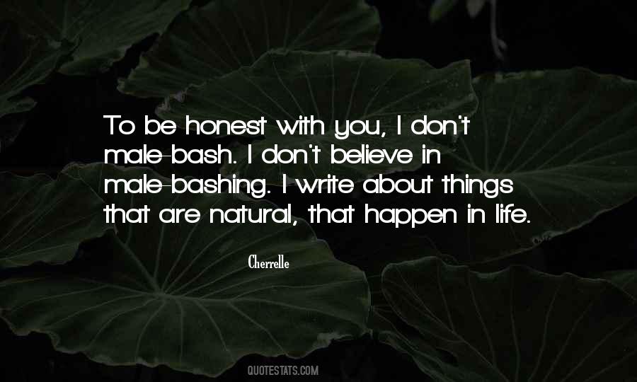 Things That Happen To You Quotes #1491131