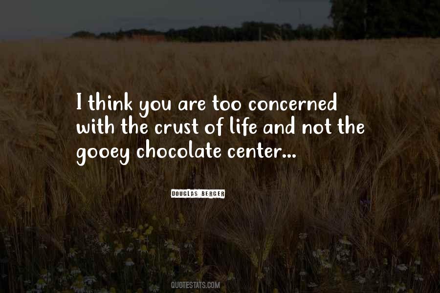 Chocolate Life Quotes #1434501