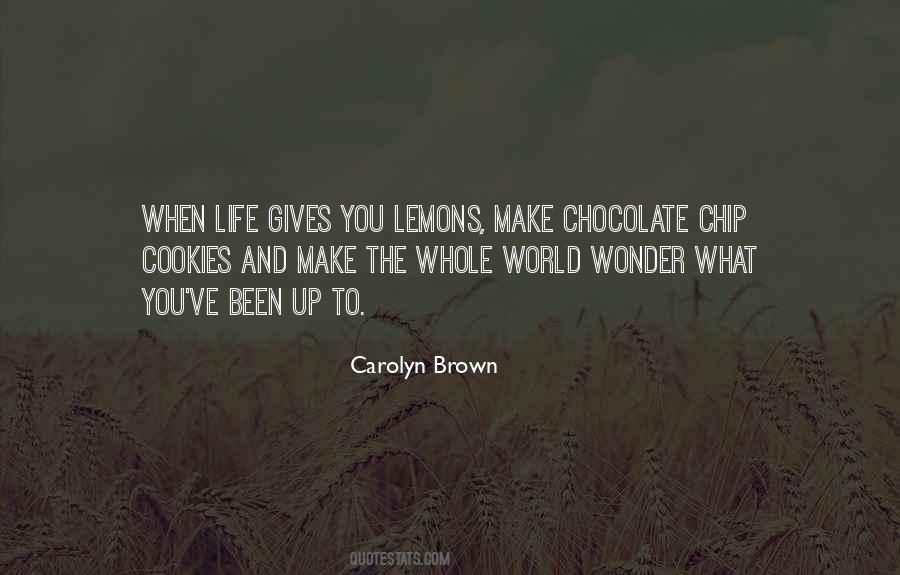 Chocolate Life Quotes #1527829