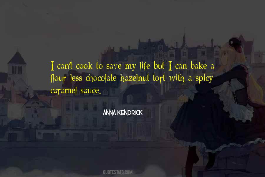 Chocolate Life Quotes #1836752