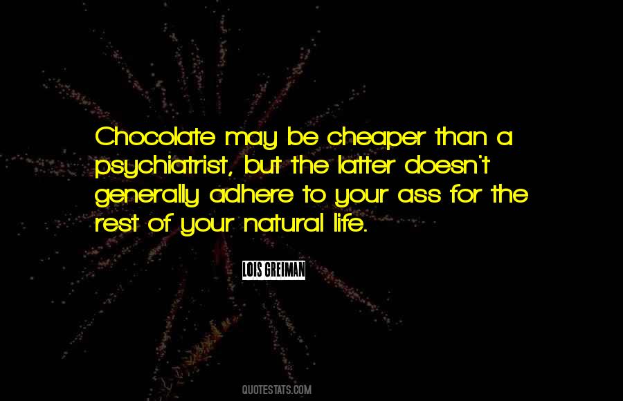 Chocolate Life Quotes #940248