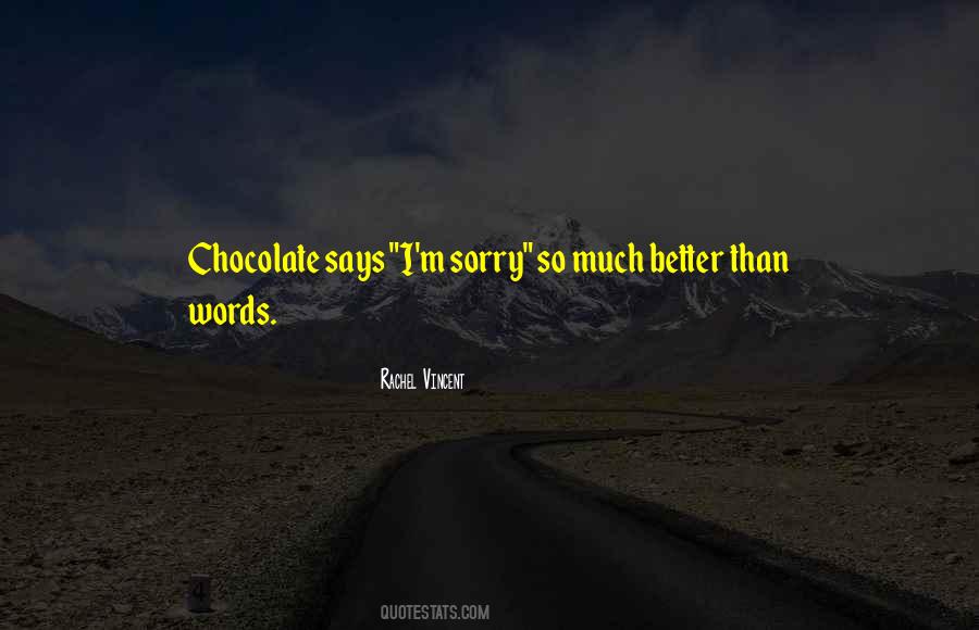 Chocolate Life Quotes #980678