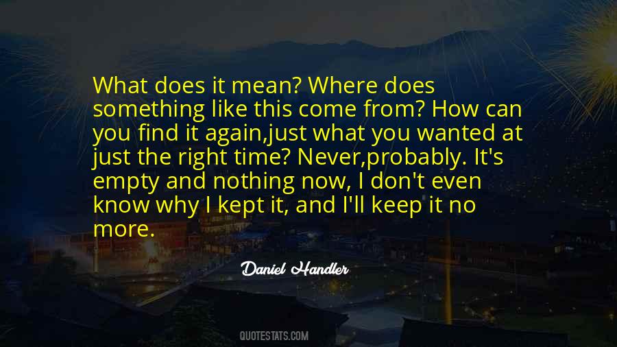 Empty Time Quotes #1583882
