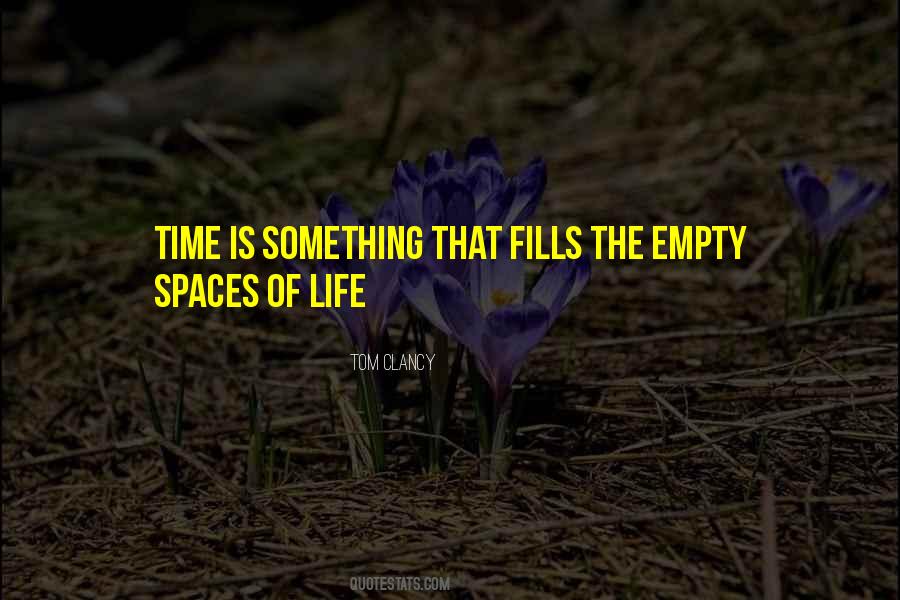 Empty Time Quotes #1770394