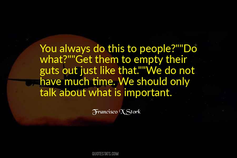 Empty Time Quotes #251196
