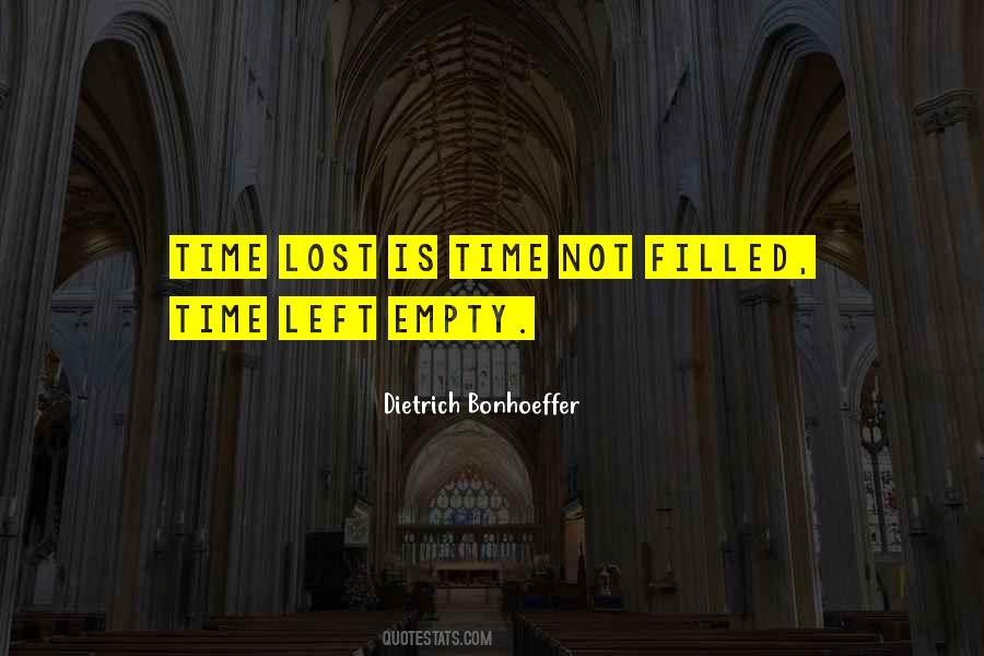 Empty Time Quotes #611320