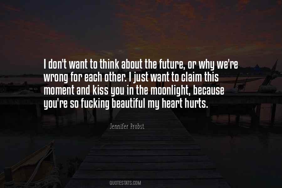 Moonlight Kiss Quotes #1591016
