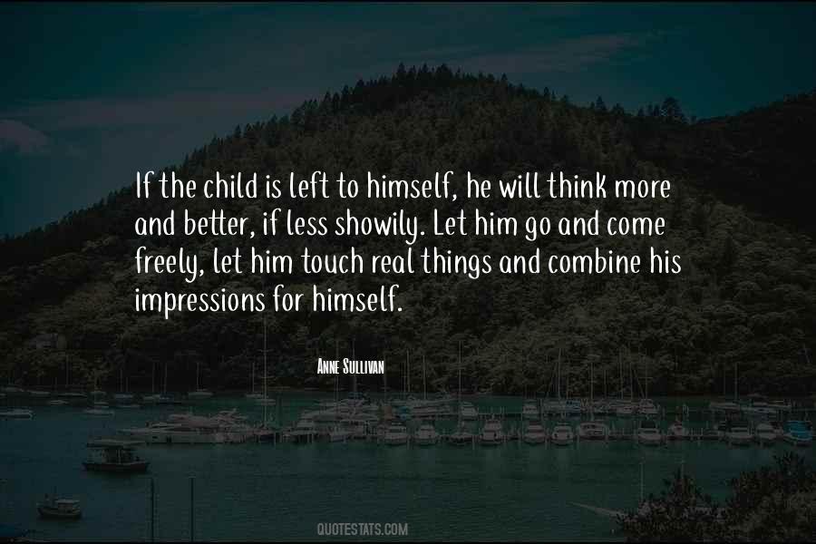 Better Let Go Quotes #1475374