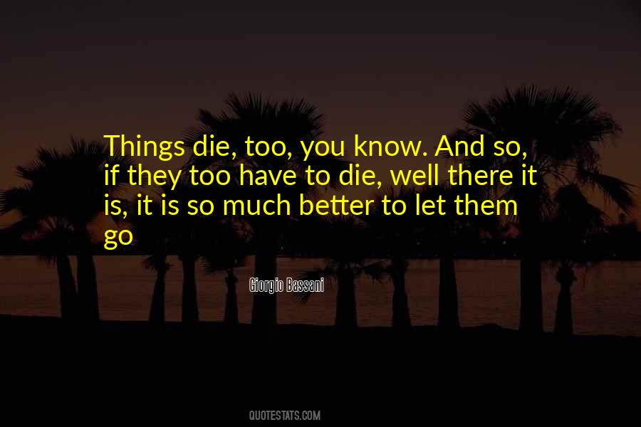 Better Let Go Quotes #1696027